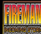 Fireman Incoming Storm